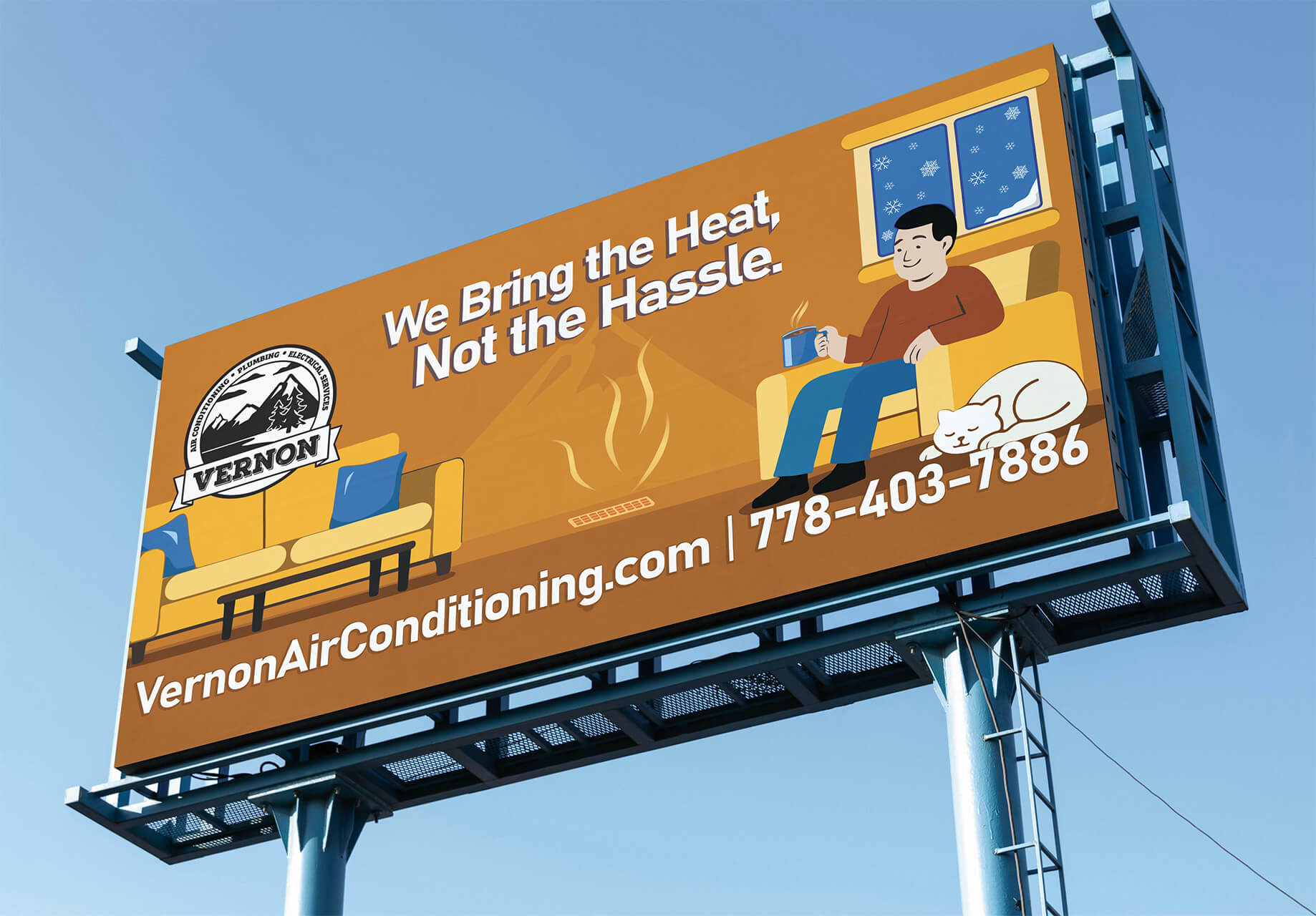 Vernon AC Billboard Campaign mockup@0.5x Billboard design for Vernon Air Conditioning with slogan ‘We Bring the Heat, Not the Hassle,’ showing a cozy indoor scene with warm colors and a man relaxing with a cat.